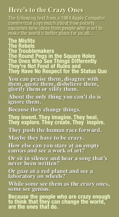 Here’s to the Crazy Ones